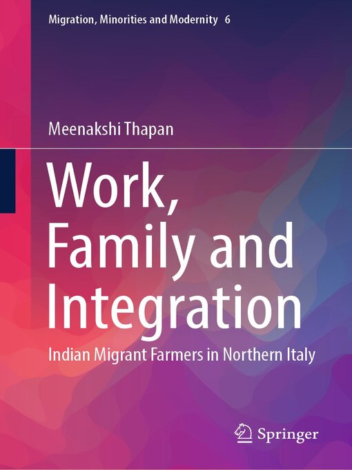 Title details for Work, Family and Integration by Meenakshi Thapan - Available